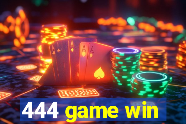 444 game win